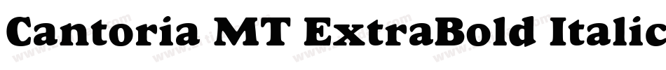 Cantoria MT ExtraBold Italic字体转换